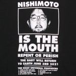 NISHIMOTO IS THE MOUTH ニシモトイズザマウス 通販 神戸
