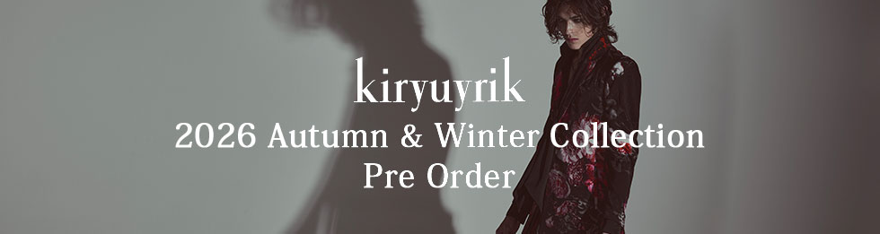 kiryuyrik 先行予約